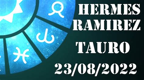 hermes ramirez horóscopo de hoy tauro